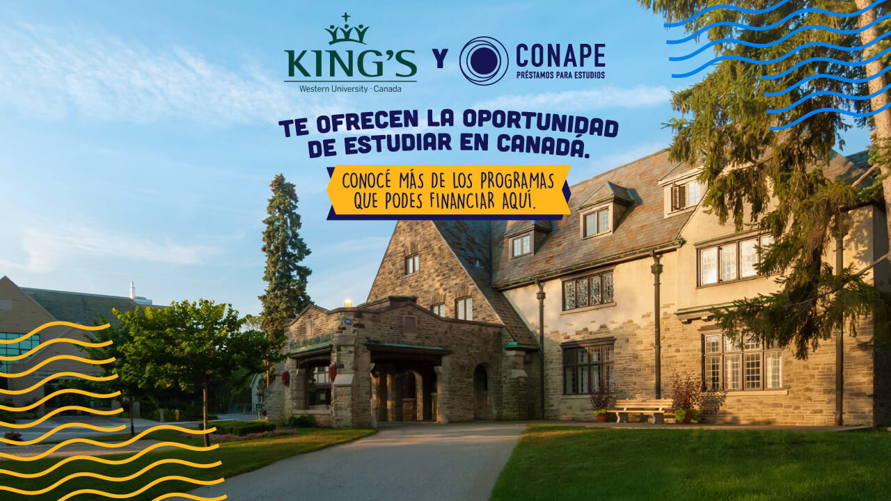 Kings Western University y CONAPE te ofrecen la oportunidad de estudiar en Canadá